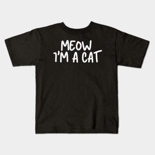 Meow I'm A Cat Funny Lazy Costume Kids T-Shirt